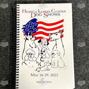 Heart of Illinois Cluster Dog Shows May 26,27,28 & 29, 2023